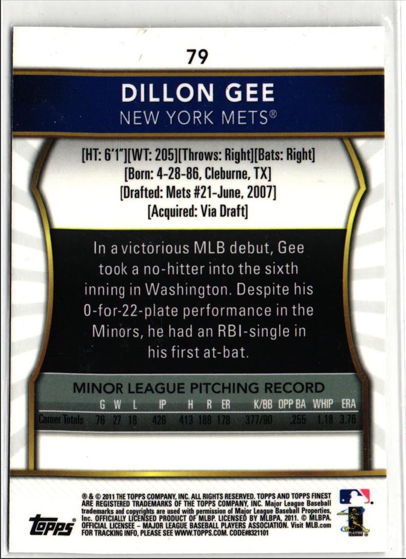 2011 Finest Dillon Gee