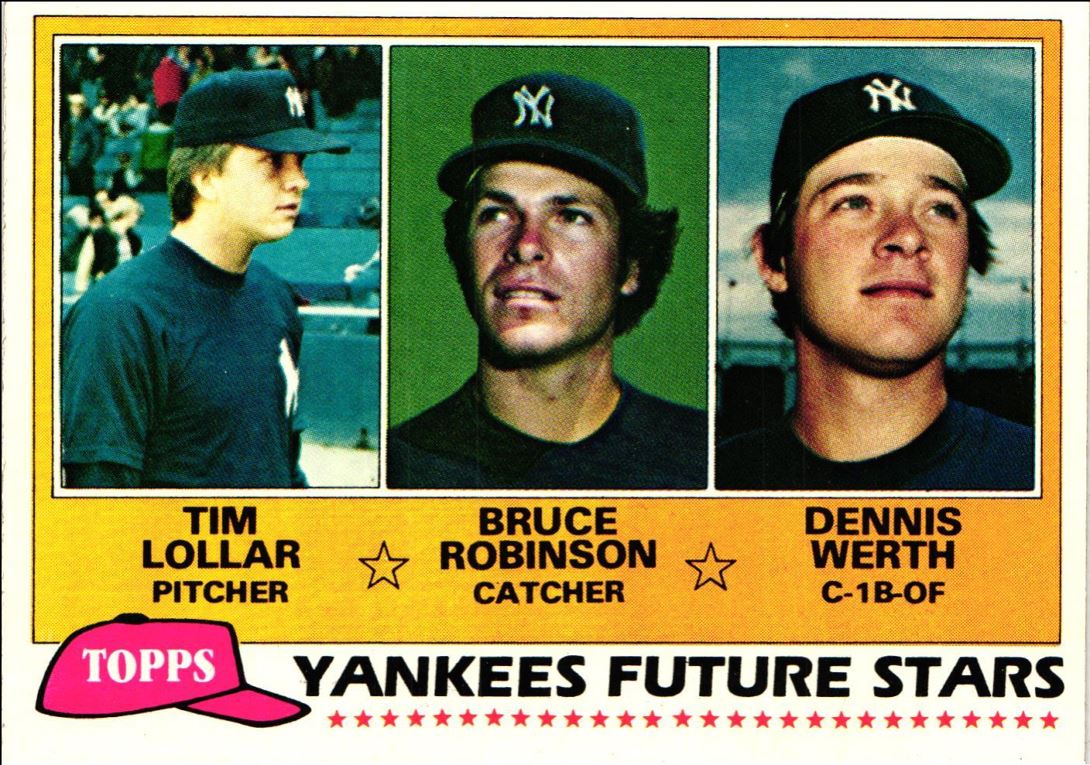 1981 Topps Yankees Future Stars - Tim Lollar/Bruce Robinson/Dennis Werth