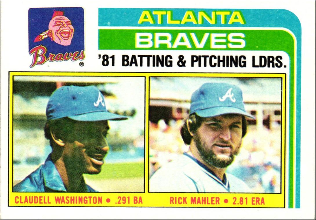 1982 Topps Braves Team Leaders - Claudell Washington/Rick Mahler