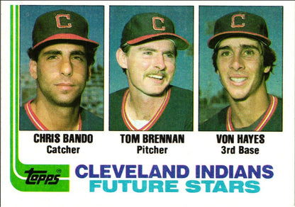 1982 Topps Indians Future Stars - Chris Bando/Tom Brennan/Von Hayes