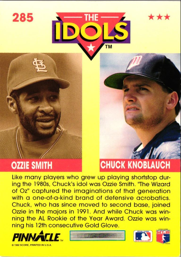 1992 Pinnacle Ozzie Smith/Chuck Knoblauch