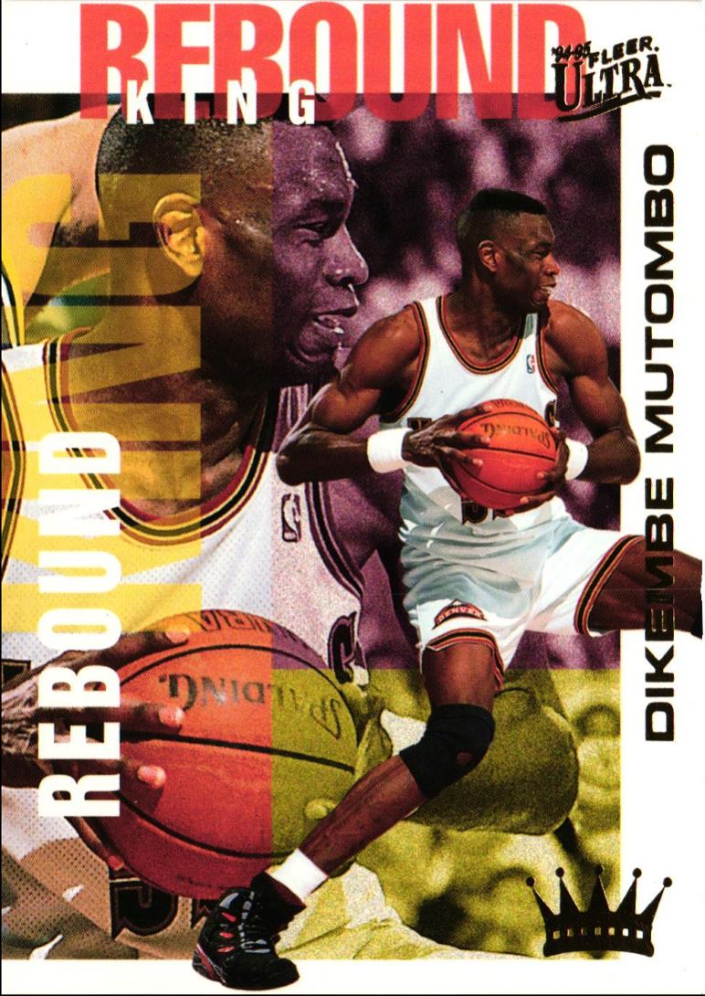 1994 Ultra Rebound Kings Dikembe Mutombo