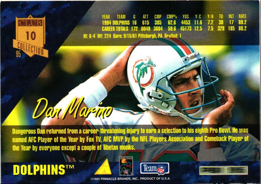 1995 Pinnacle Club Collection Dan Marino