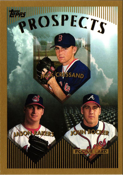 1999 Topps Jack Cressend/Jason Rakers/John Rocker