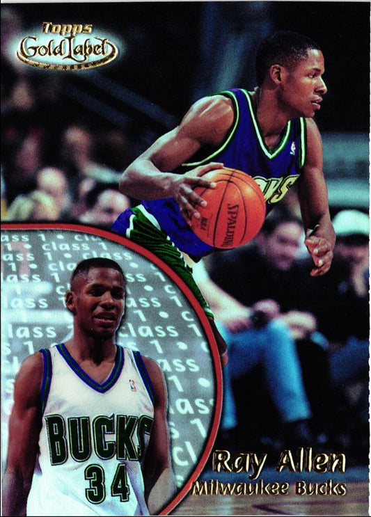 2000 Topps Gold Label Ray Allen