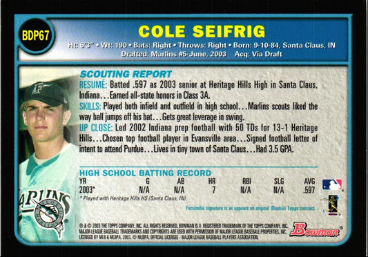 2003 Bowman Draft Picks & Prospects Cole Seifrig