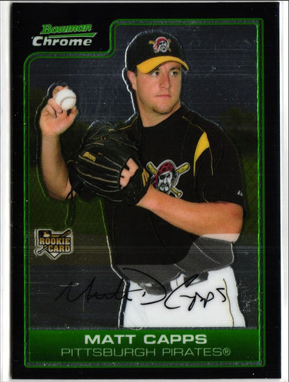 2006 Bowman Chrome Matt Capps