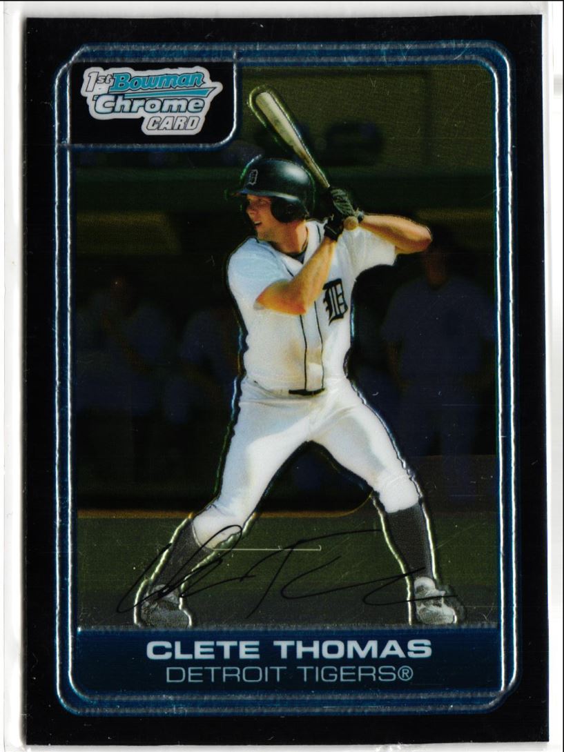 2006 Bowman Chrome Prospects Clete Thomas