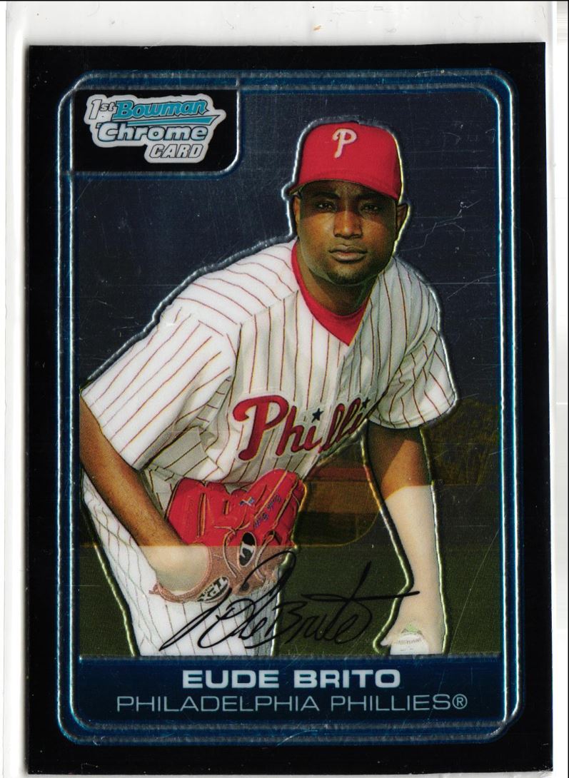 2006 Bowman Chrome Prospects Eude Brito