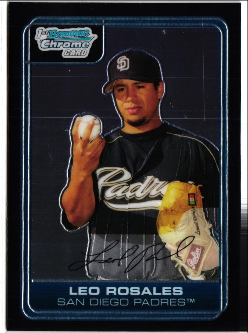 2006 Bowman Chrome Prospects Leo Rosales