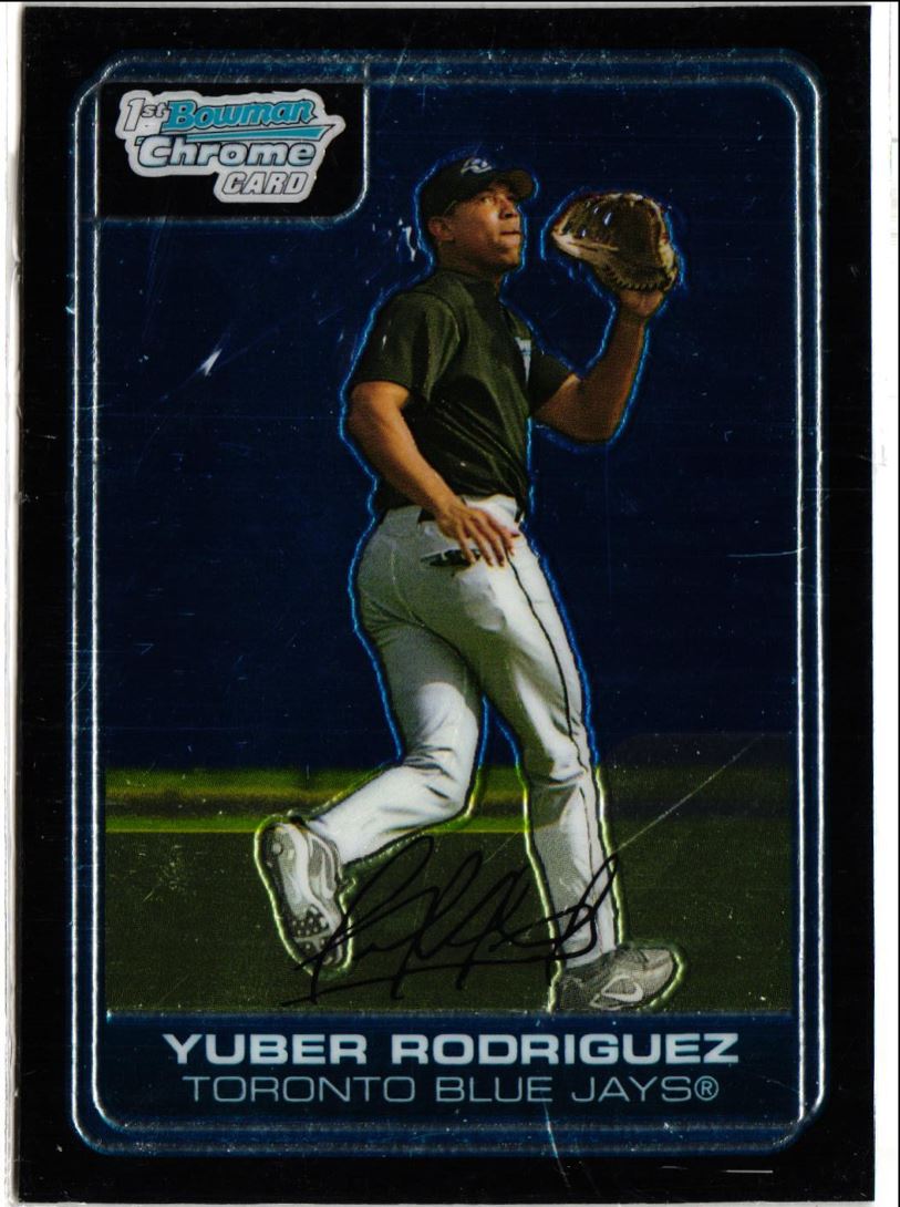 2006 Bowman Chrome Prospects Yuber Rodriguez