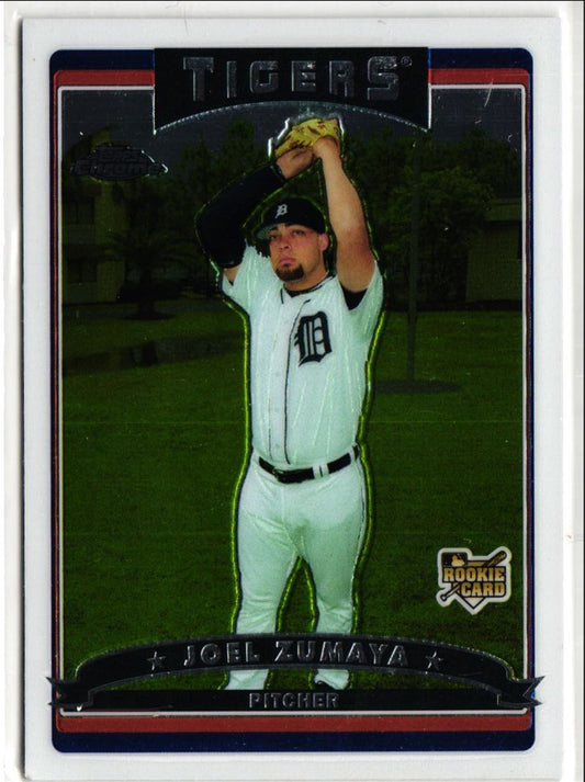 2006 Topps Chrome Joel Zumaya