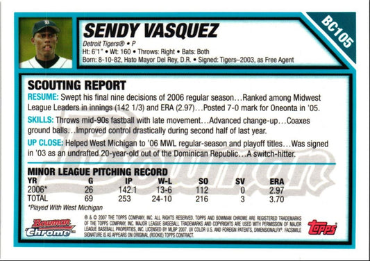 2007 Bowman Chrome Prospects Sendy Vasquez