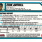 2007 Bowman Chrome Prospects Erik Averill