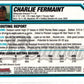 2007 Bowman Chrome Prospects Charlie Fermaint