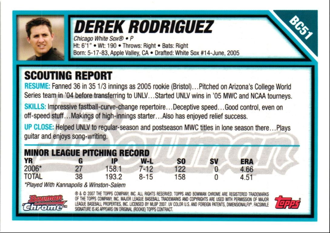 2007 Bowman Chrome Prospects Derek Rodriguez