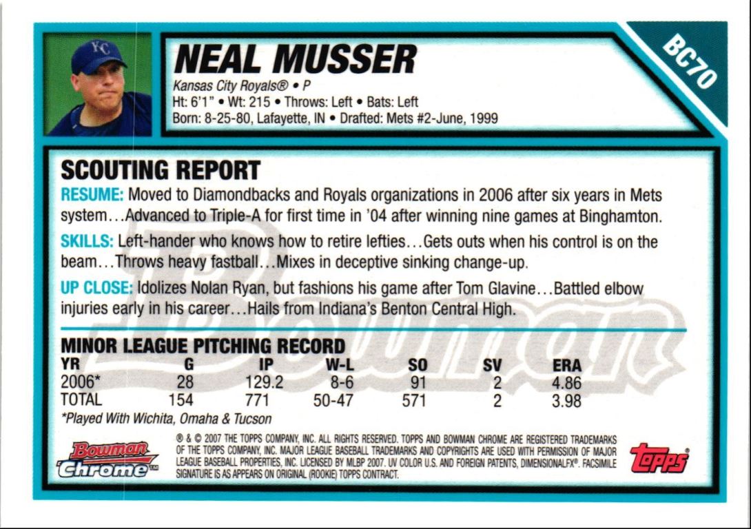 2007 Bowman Chrome Prospects Neal Musser