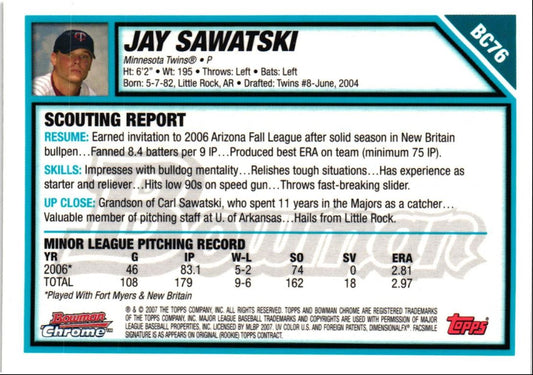 2007 Bowman Chrome Prospects Jay Sawatski