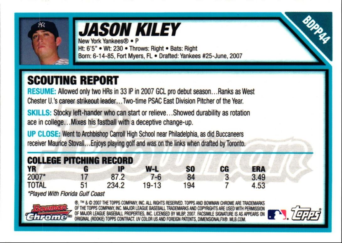 2007 Bowman Draft Picks & Prospects Chrome Jason Kiley