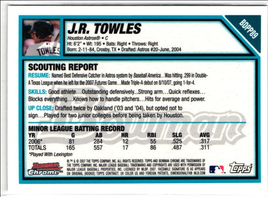 2007 Bowman Draft Picks & Prospects Chrome J.R. Towles