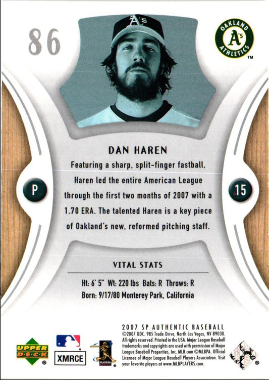 2007 SP Authentic Dan Haren