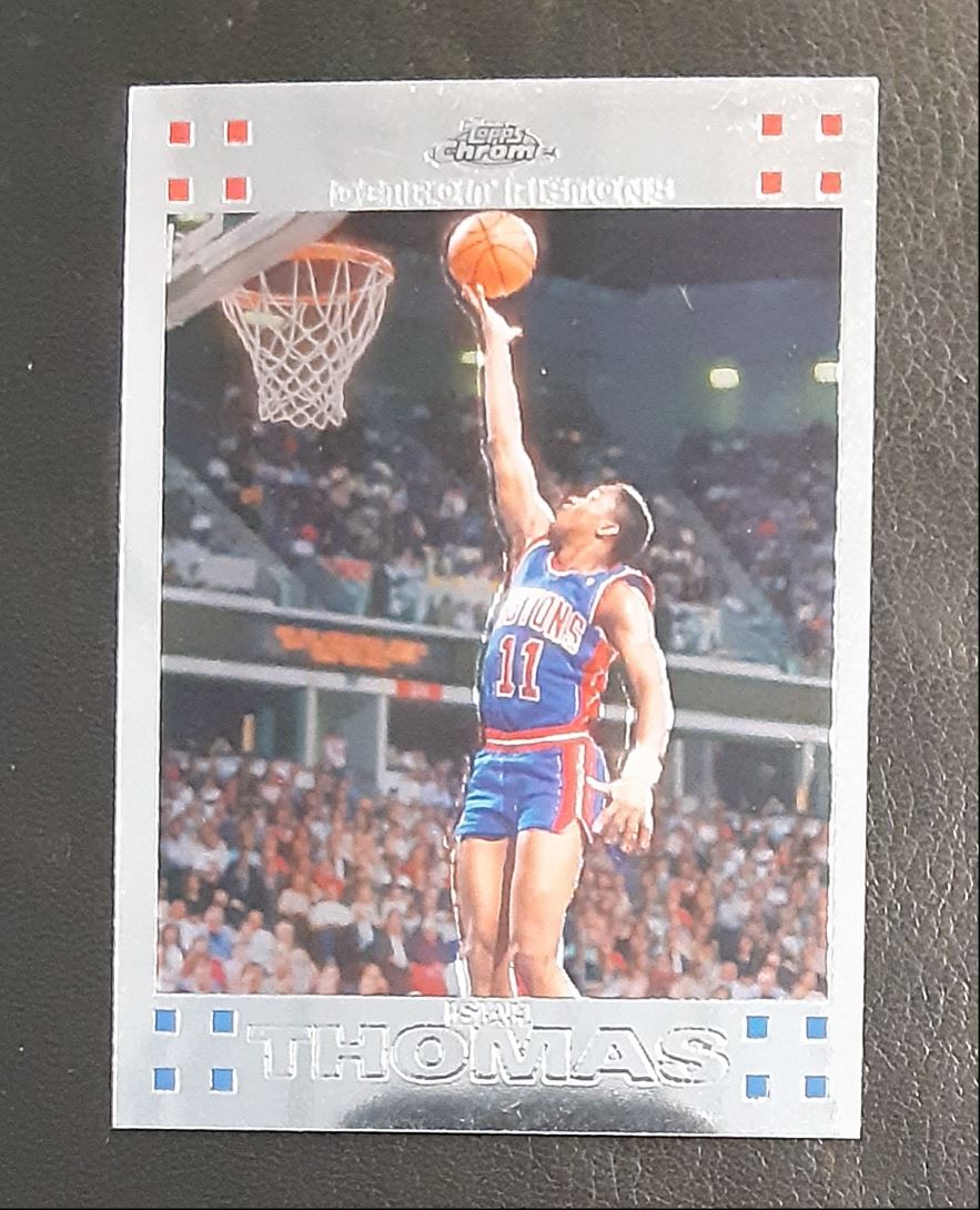 2007 Topps Chrome Isiah Thomas