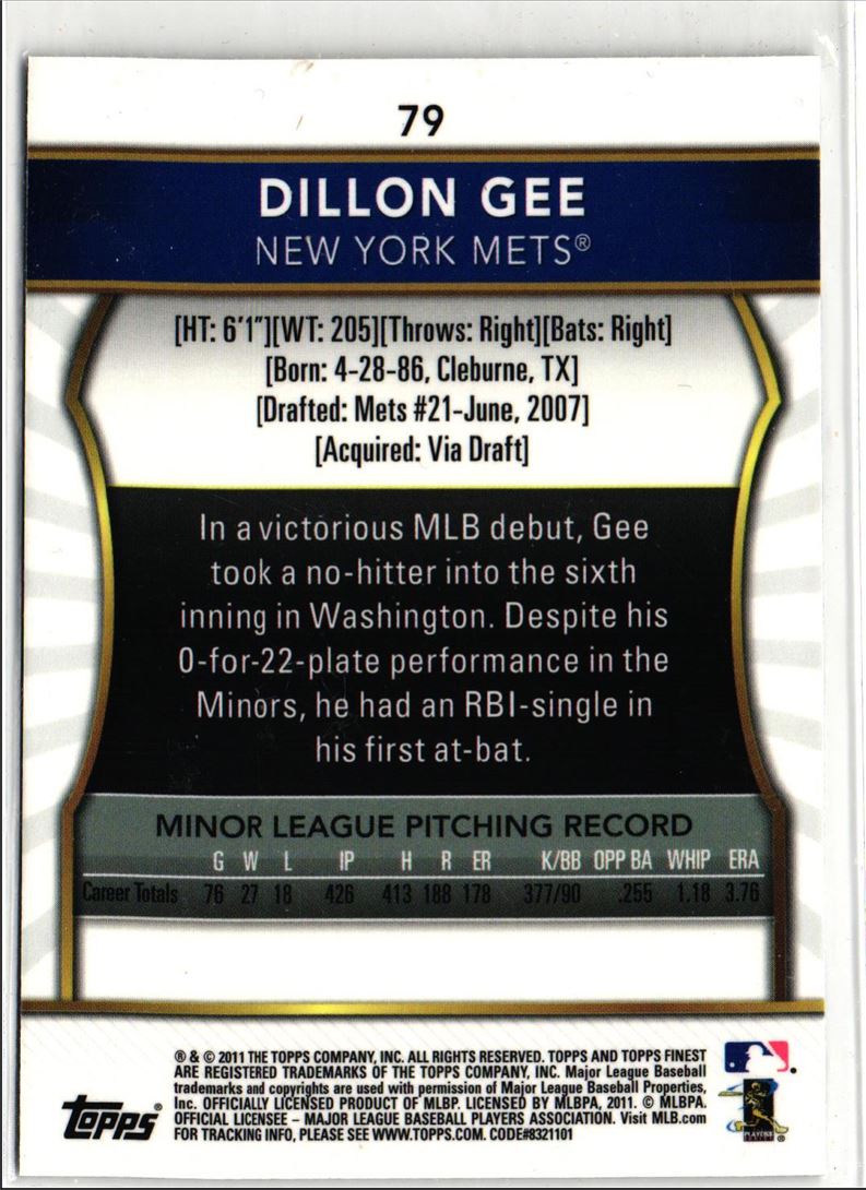 2011 Finest Dillon Gee