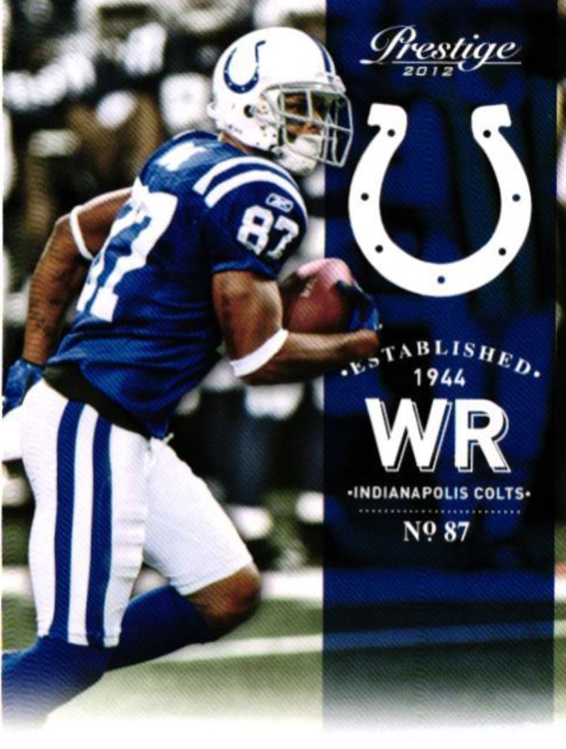 2012 Panini Prestige Reggie Wayne