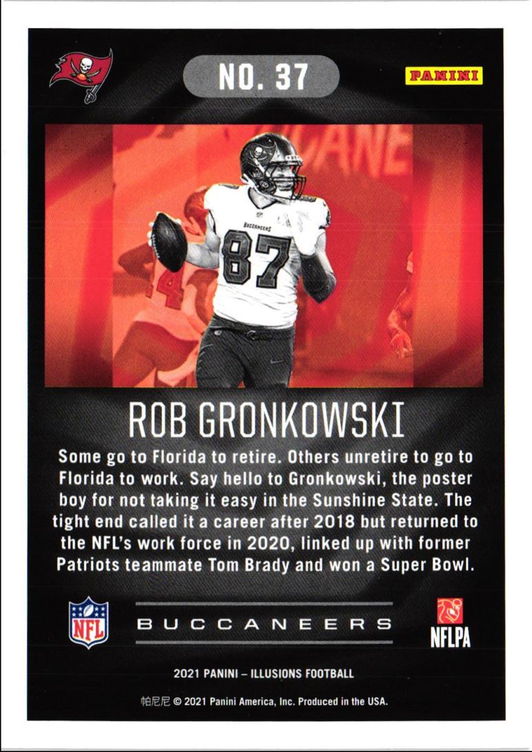 2021 Panini Illusions Rob Gronkowski